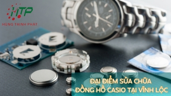 dia diem sua chua dong ho casio tai vinh loc