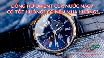 dong ho orient cua nuoc nao  co tot khong  co nen mua khong