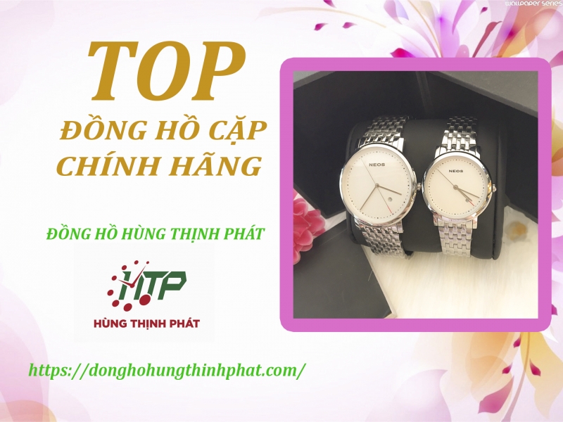 Top Những Mẫu Đồng Hò Cặp Chính Hãng Giá Cực Rẻ